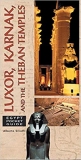 Luxor, Karnak, and the Theban Temples