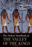 The Oxford Handbook of the Valley of the Kings (Oxford Handbooks in Archaeology)